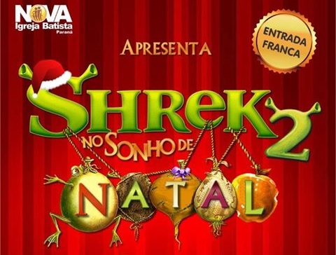 Imagem referente a Nova Igreja Batista promove peça teatral ‘Shrek 2 No Sonho de Natal’; a entrada é franca