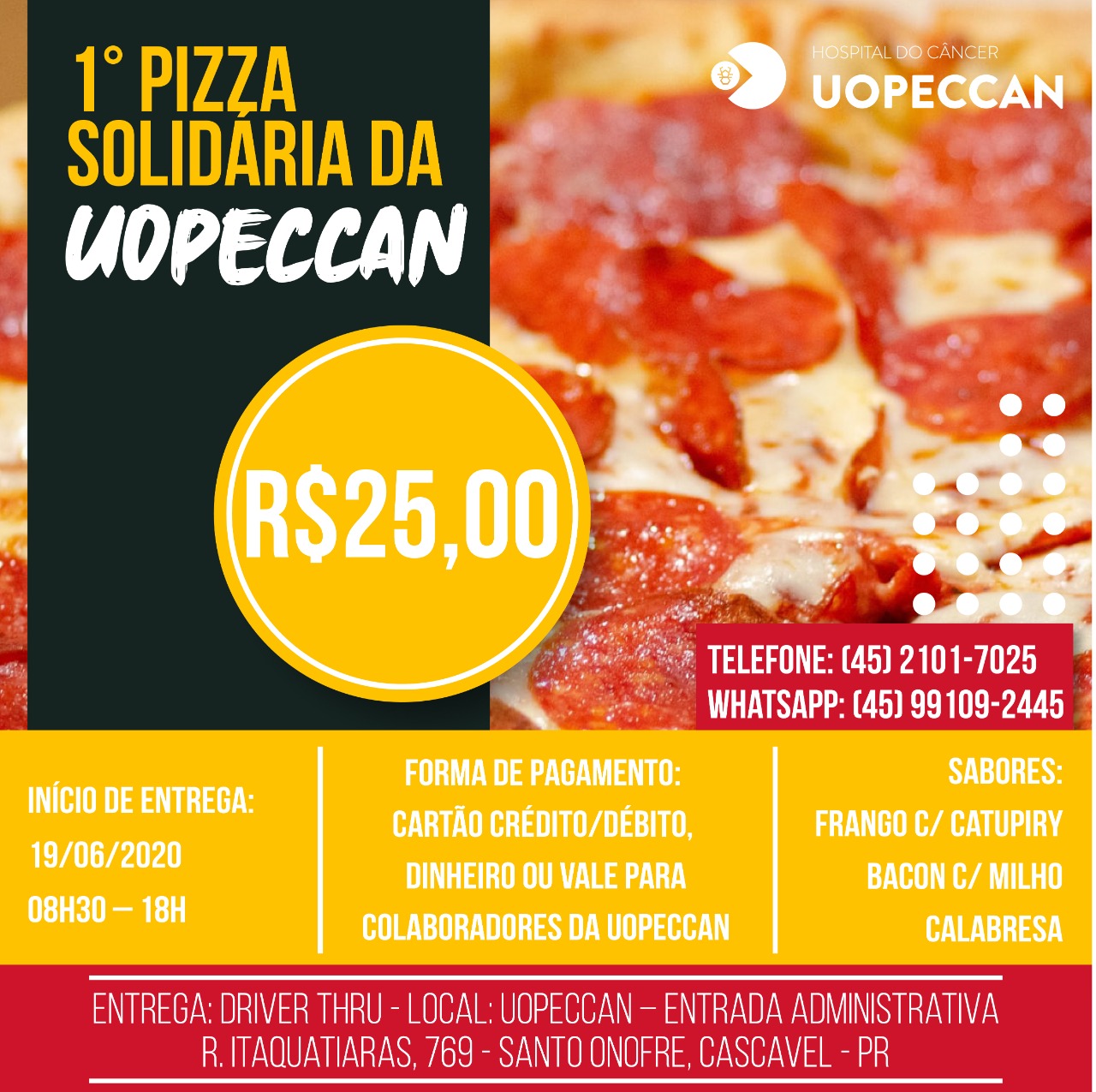 Imagem referente a Pizza solidária Uopeccan: hospital faz ação social para arrecadar dinheiro