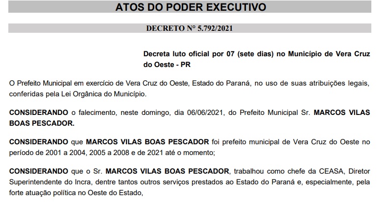 Imagem referente a Vera Cruz do Oeste decreta luto de 7 dias por falecimento do prefeito Marcos Vilas Boas Pescador