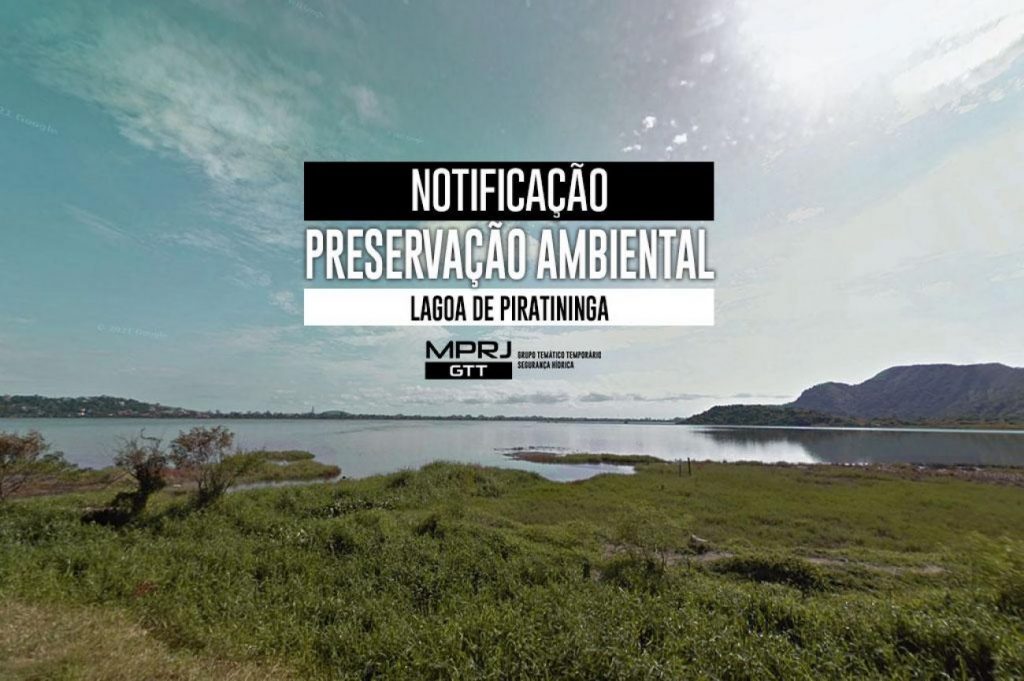 MPRJ notifica Município de Niterói e INEA para que adotem medidas de gestão e controle para a preservação e recuperação da Lagoa de Piratininga