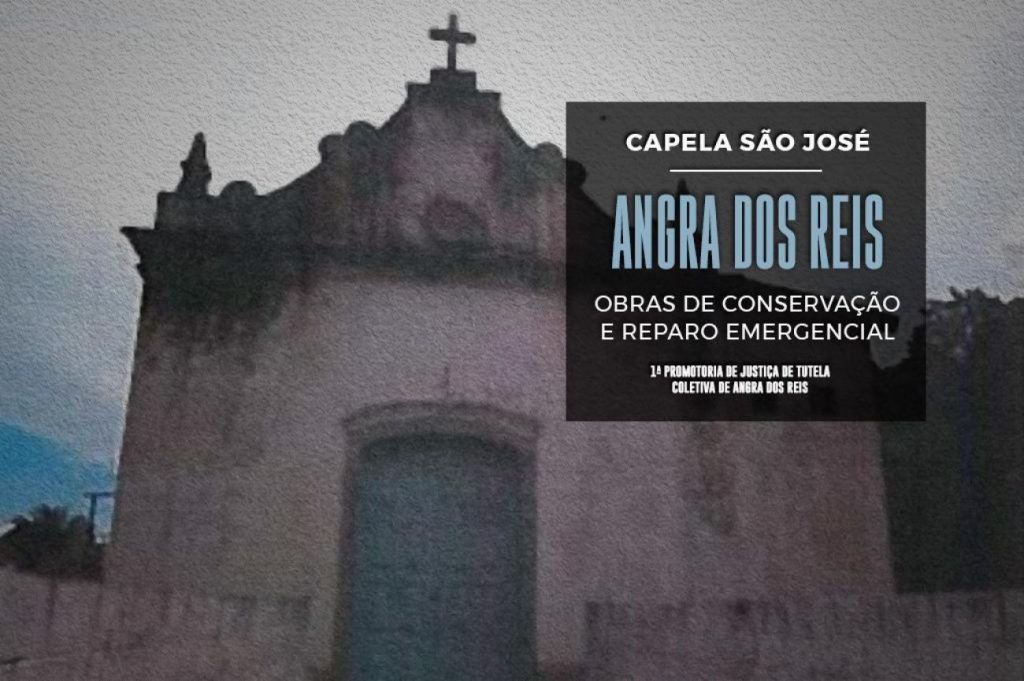 MPRJ requer obras emergenciais e definitivas na Capela São José, em Angra dos Reis