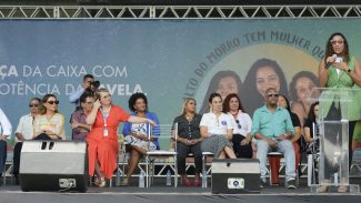 No Rio, Caixa Econômica lança Programa Mulheres de Favela