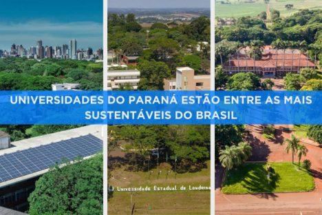 Imagem referente a Rankings destacam universidades do Paraná entre as mais sustentáveis do mundo