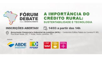 Com apoio de entidades do Estado, Londrina vai receber evento nacional de crédito rural