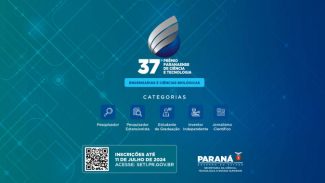 Estado abre inscrições para o 37º Prêmio Paranaense de Ciência e Tecnologia