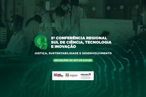 Imagem referente a Paraná sediará Conferência Regional de Ciência, Tecnologia e Inovação; inscrições abertas