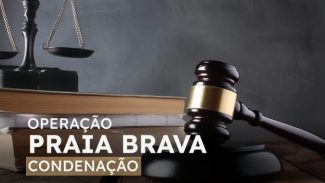 Atuação do MPPR resulta na condenação a 31 anos de prisão de integrante de organização investigada na Operação Praia Brava