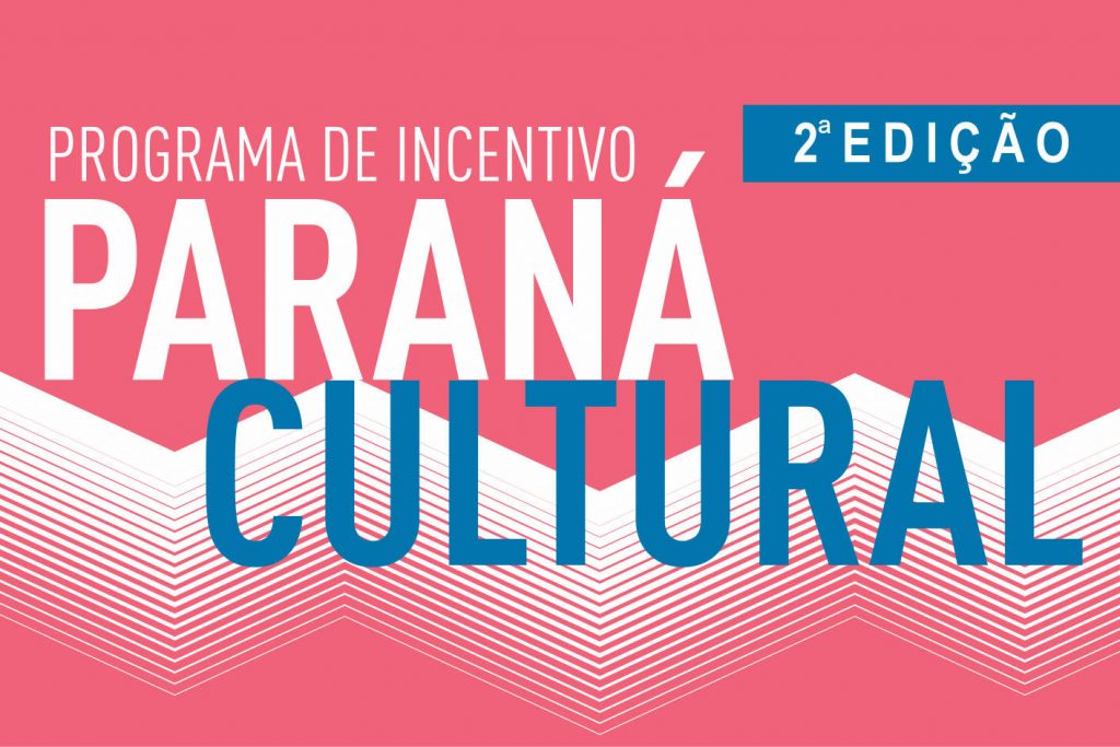 Paraná Cultural divulga classificados na fase de Mérito