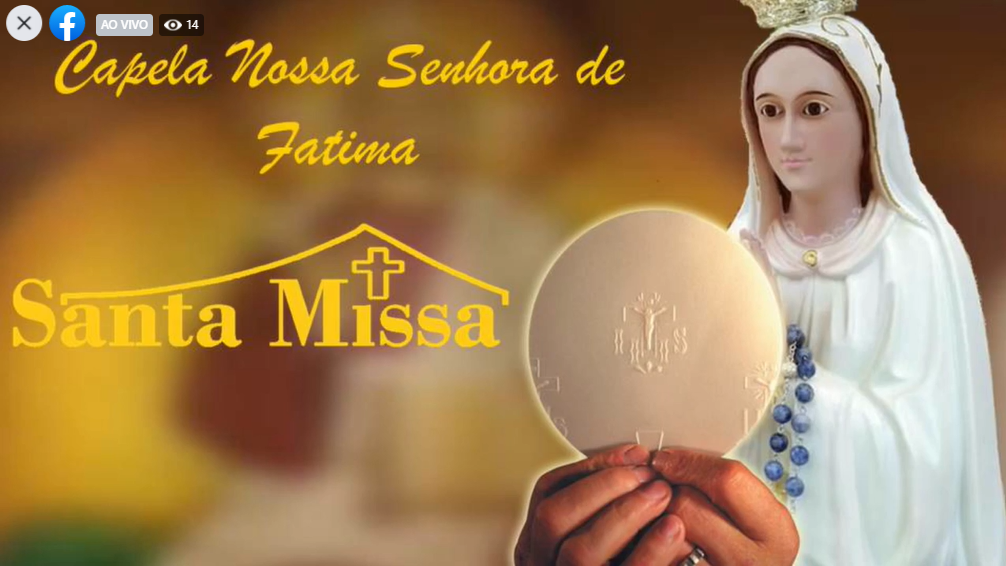 Acompanhe a transmissão da Missa em honra a Nossa Senhora de Fátima