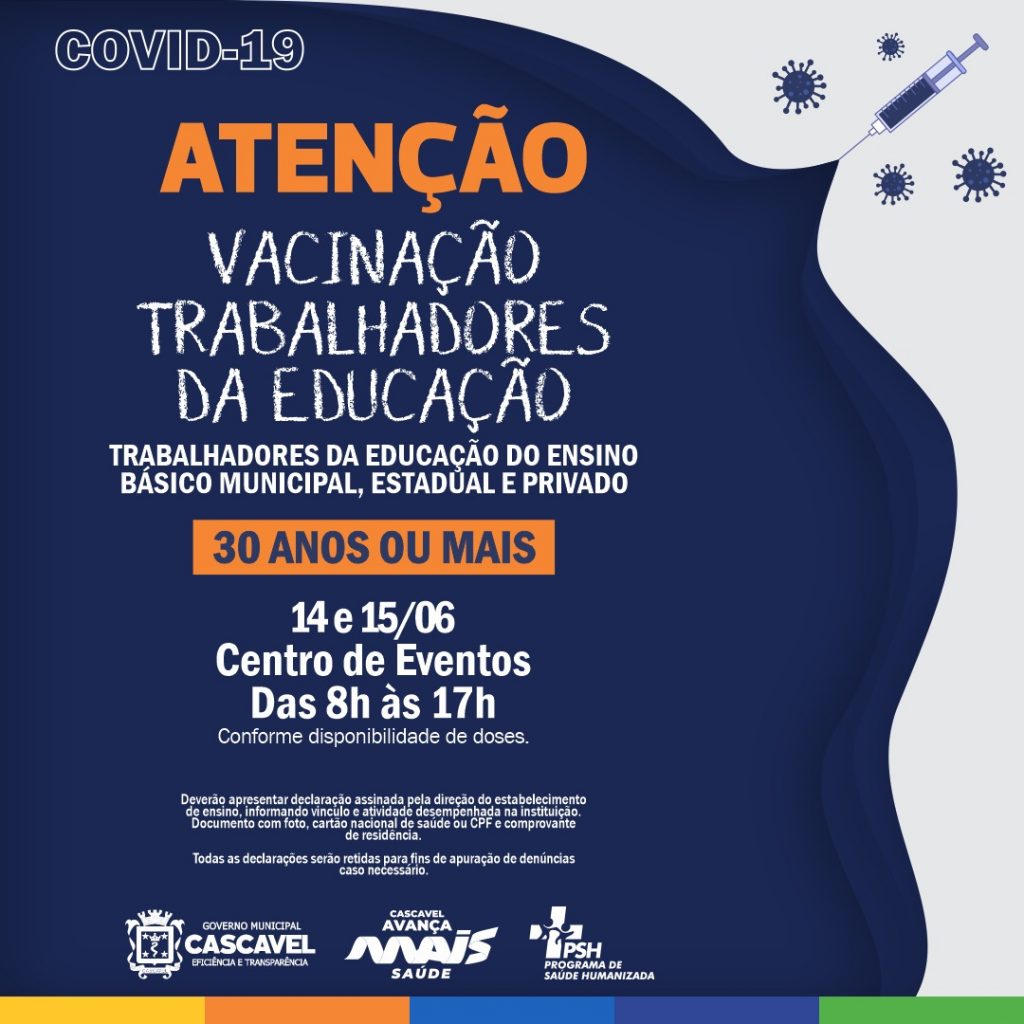 Trabalhadores da Educação, com 30 anos ou mais, receberão vacina contra a Covid nos dias 14 e 15 de junho
