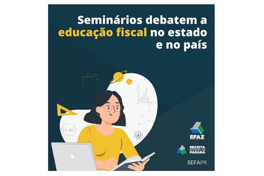 Secretaria da Fazenda participará de seminários virtuais sobre educação fiscal
