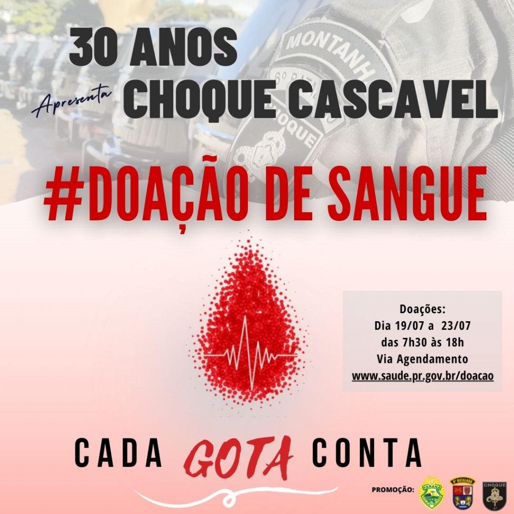 Policiais doarão sangue ao Hemocentro como parte das comemorações pelos 30 anos do Pelotão de Choque do 6º BPM