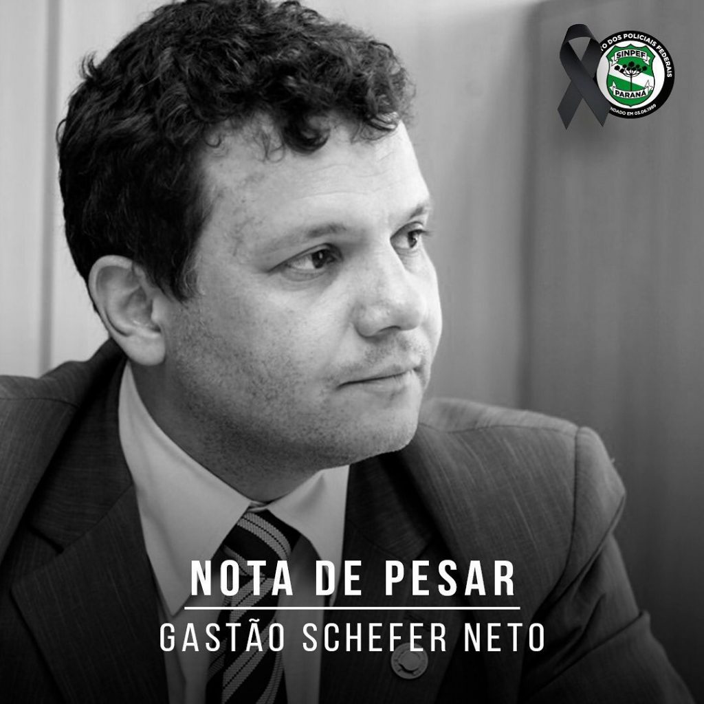 Sindicato lamenta morte do policial federal Gastão Schefer Neto, de 48 anos
