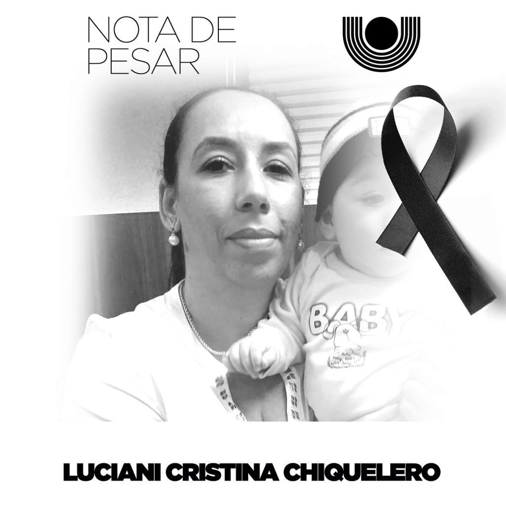 HUOP lamenta falecimento da auxiliar de enfermagem Luciani Cristina Chiquelero