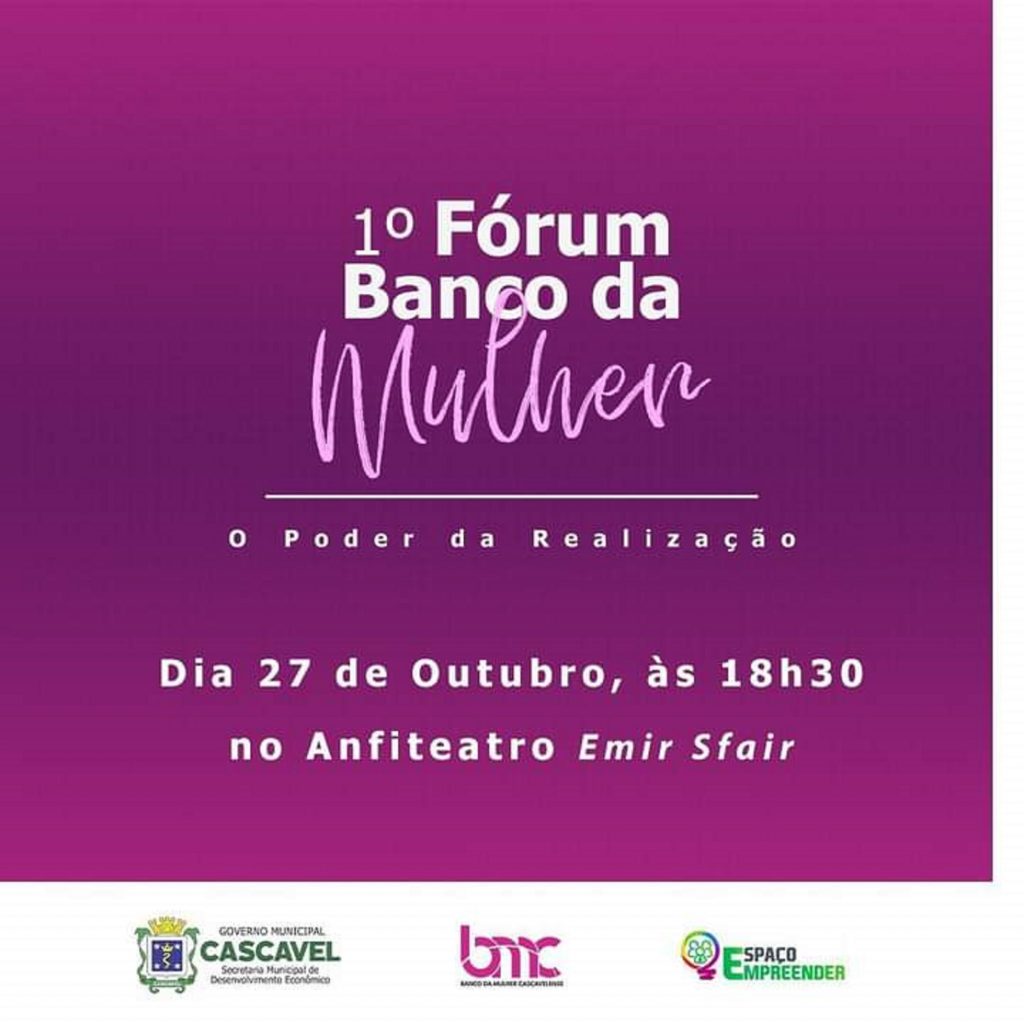 1º Fórum Banco da Mulher acontece na quarta-feira em Cascavel