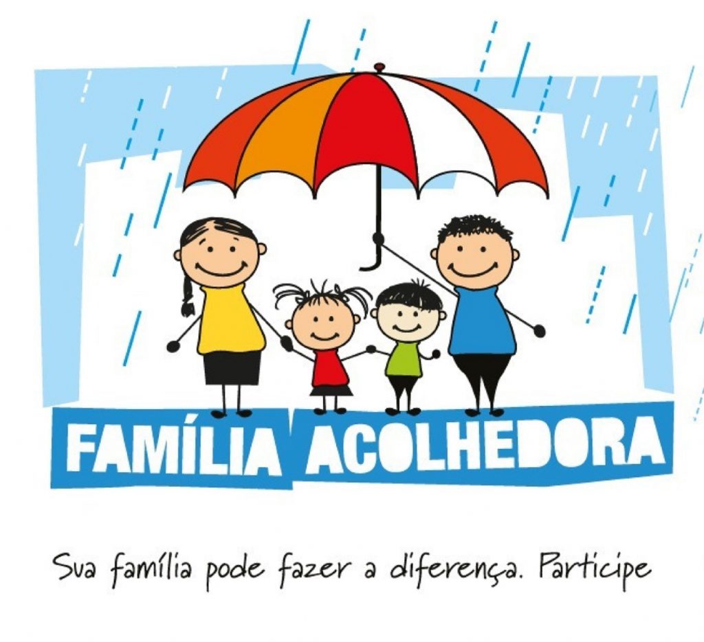 Abertas inscrições para selecionar novas Famílias Acolhedoras