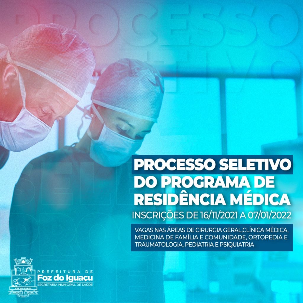 Inscrições para residência médica em Foz do Iguaçu seguem abertas até dia 7 de janeiro