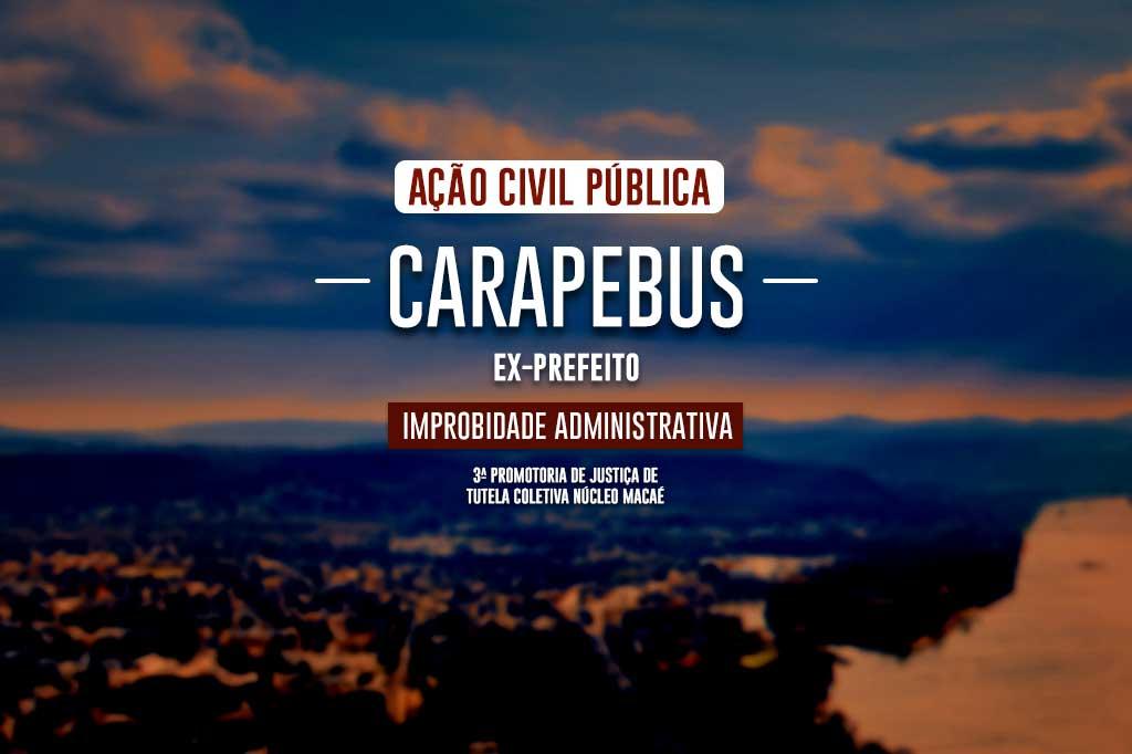 MPRJ ajuíza ação de improbidade administrativa contra ex-prefeito e ex-funcionário do Município de Carapebus
