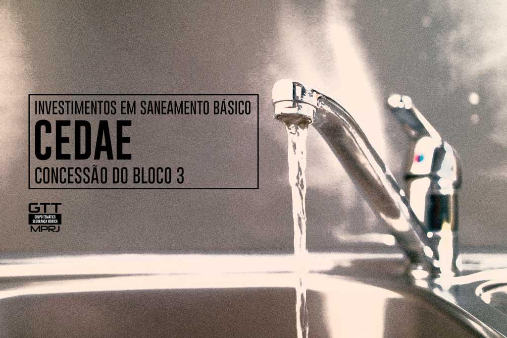 A pedido do MPRJ, governo do estado retifica e esclarece questões relacionadas à concessão do bloco 3 da Cedae