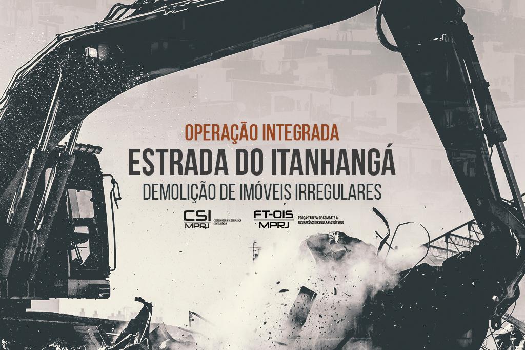 MPRJ participa de operação integrada para demolir imóveis irregulares na Muzema