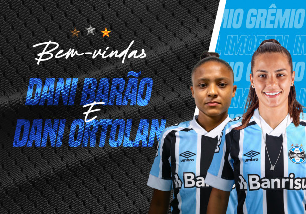 Grêmio anuncia atacantes Dani Barão e Dani Ortolan como novos reforços das Gurias Gremistas 