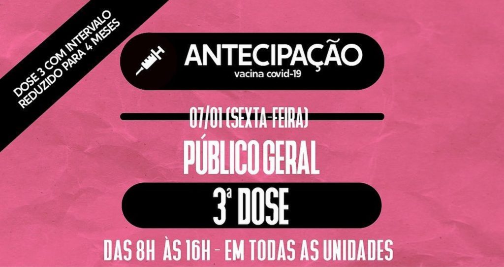 Covid-19: 3ª dose estará disponível ao público geral nesta sexta-feira em todas as unidades