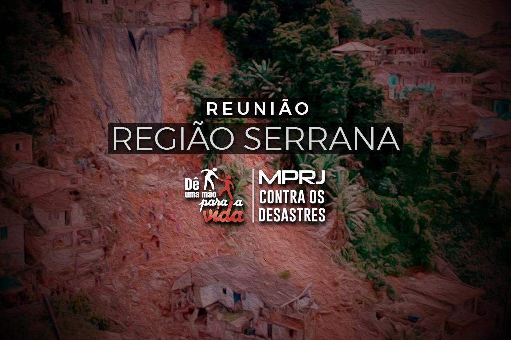 MPRJ participa de reunião para discutir a criação de rede para reduzir riscos de desastres na região serrana