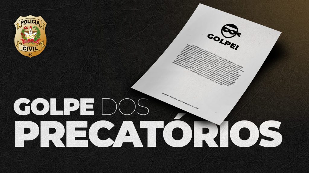 ALERTA: Conhecido golpe dos precatórios voltou com “nova roupagem”