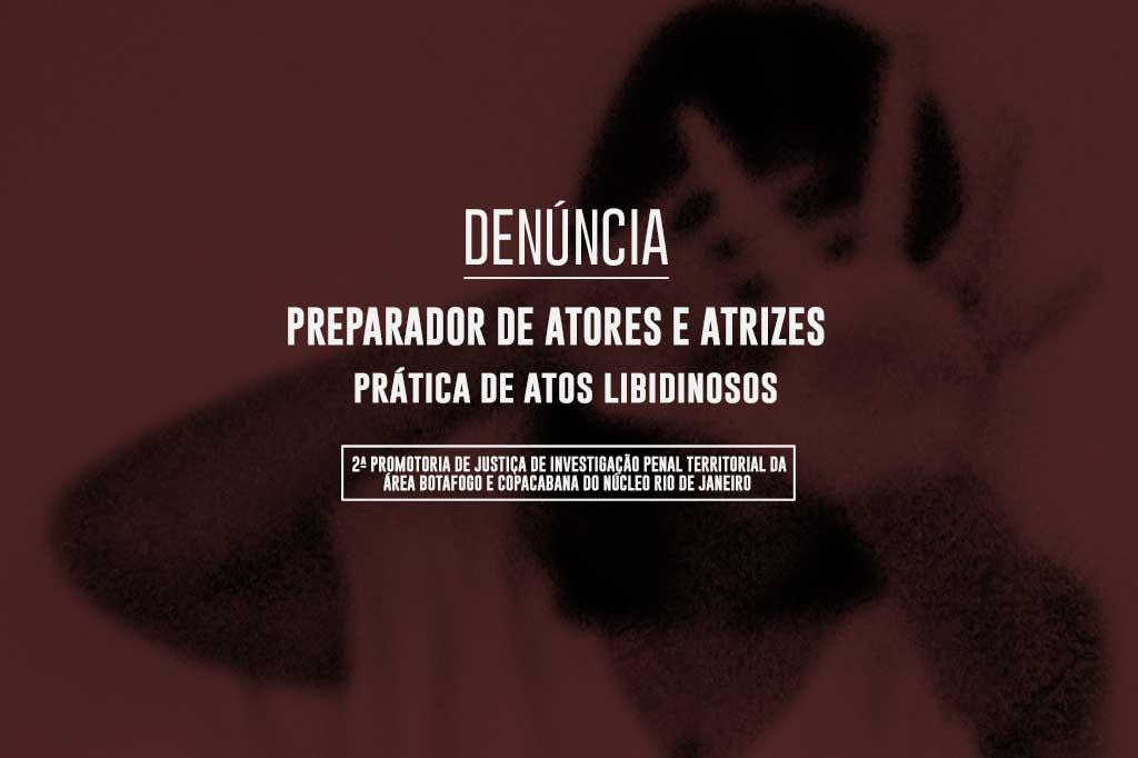 MPRJ denuncia preparador de elenco por violação sexual contra alunas