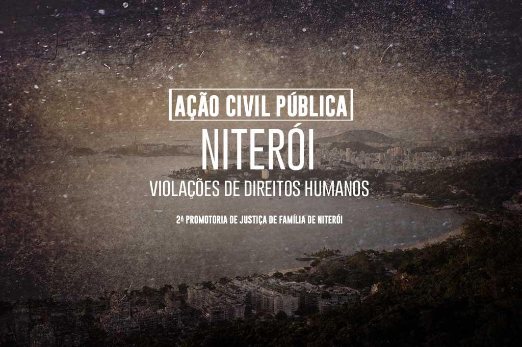 MPRJ ajuíza ação para fechar abrigo em Niterói, após constatar violações de direitos humanos