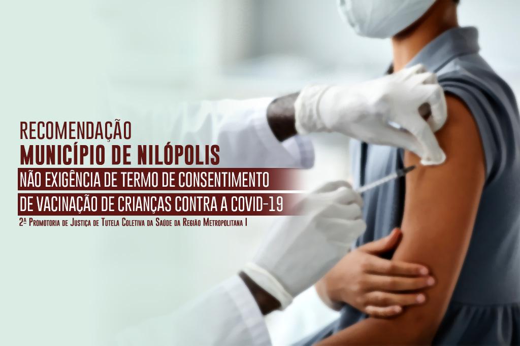 MPRJ recomenda que Município de Nilópolis não exija o termo de consentimento para vacinação contra a Covid-19 de crianças que estejam acompanhadas pelos pais