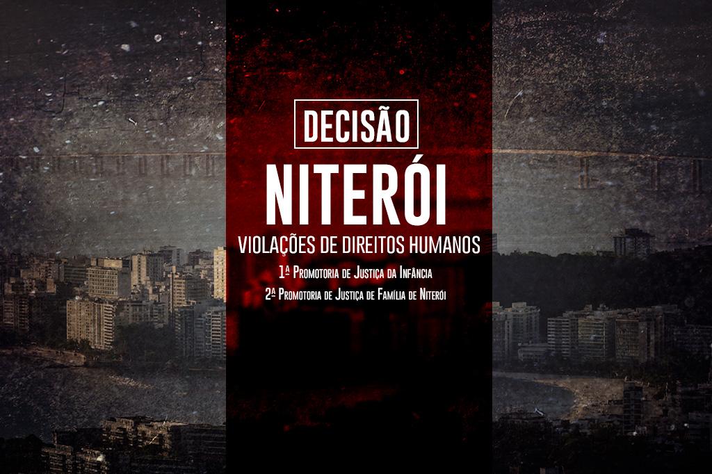 MPRJ obtém decisão determinando o fechamento de abrigo em Niterói, por violações aos Direitos Humanos