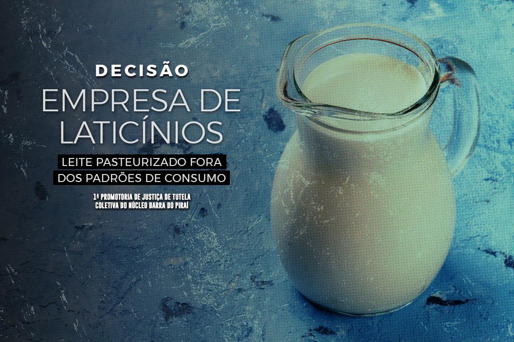 MPRJ obtém decisão para que empresa de laticínios pague indenização por leite pasteurizado fora dos padrões de consumo