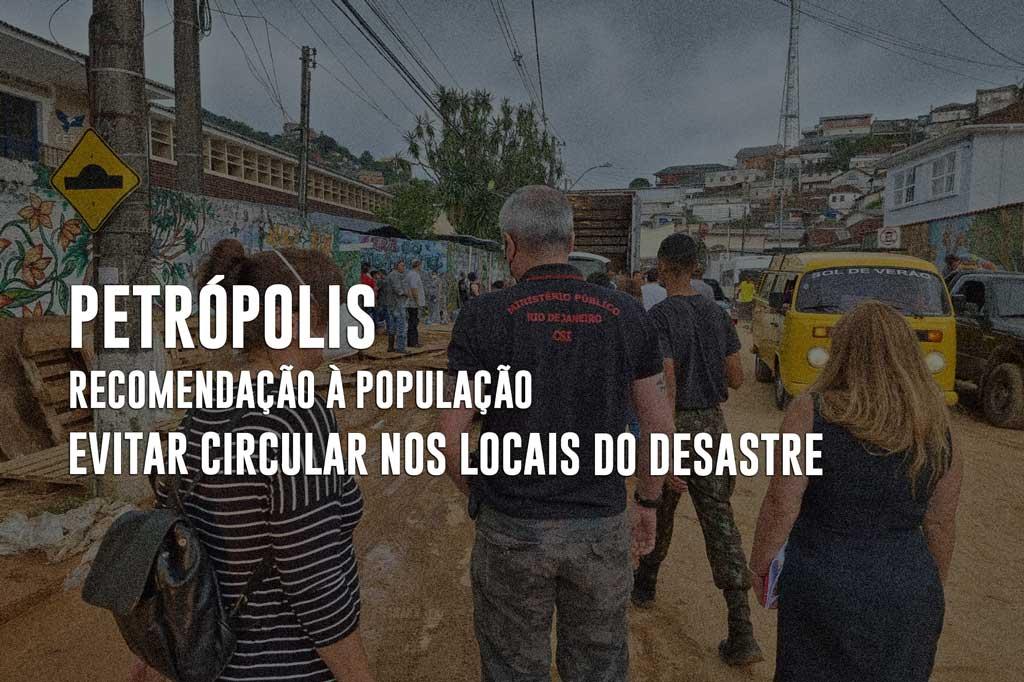 MPRJ recomenda à população de Petrópolis que evite circular nos locais do desastre e acompanha o restabelecimento dos serviços essenciais