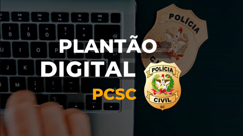 Plantão Digital traz celeridade e eficiência aos atendimentos realizados durante os plantões policiais
