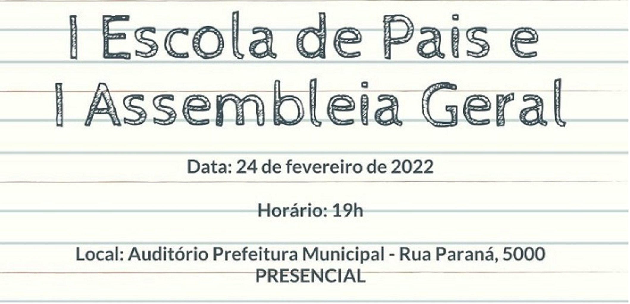 Primeira Escola de Pais de 2022 acontece nesta quinta-feira