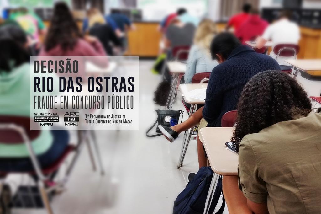 MPRJ obtém decisão reconsiderando prosseguimento de concurso público em Rio das Ostras objeto de fraudes