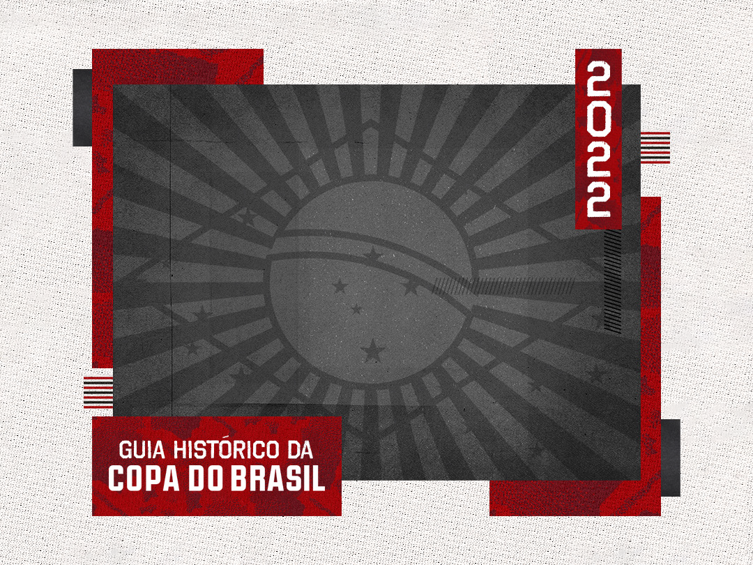 Guia da Copa do Brasil 2022