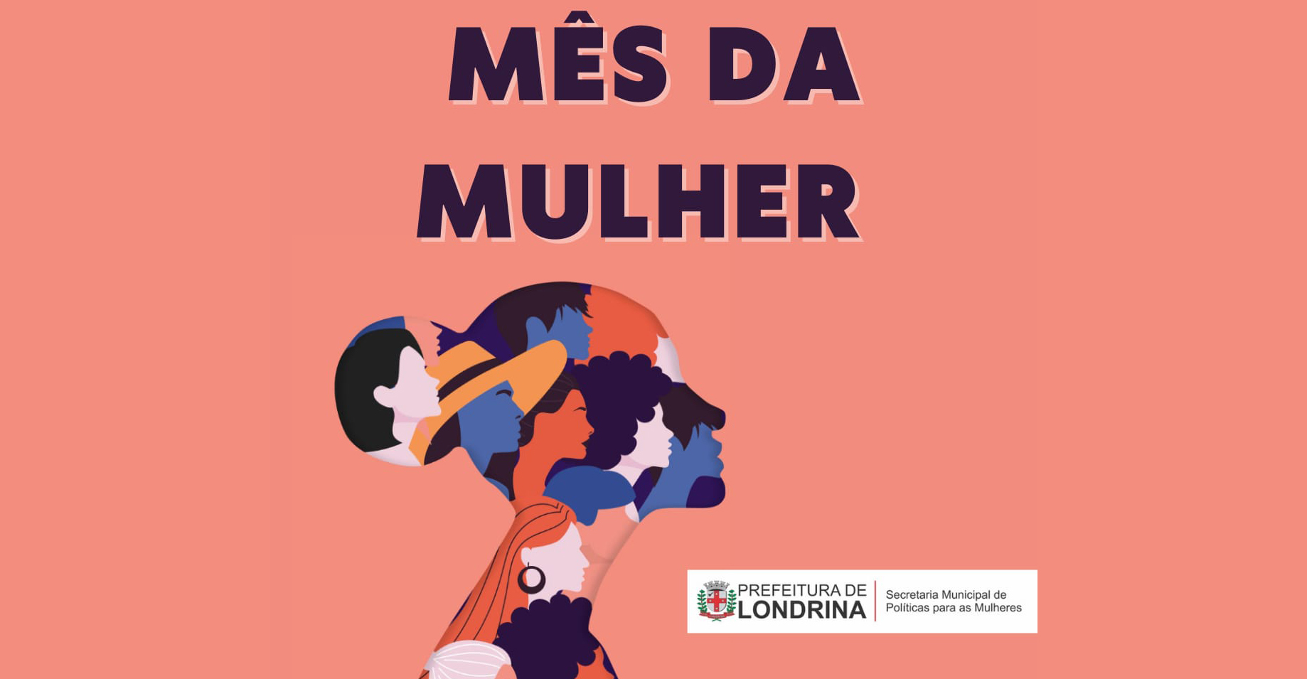 Prefeitura de Londrina divulga programação para o Mês da Mulher