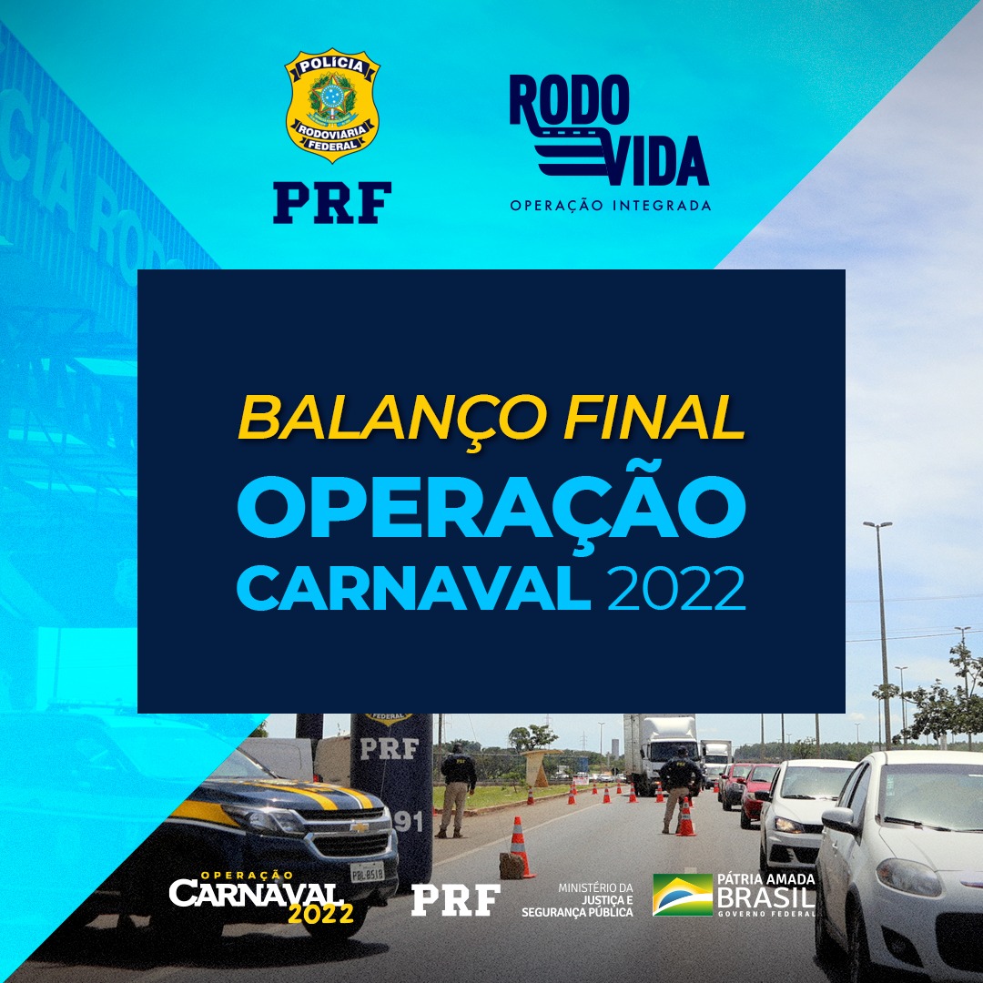 PRF finaliza Operação Carnaval 2022