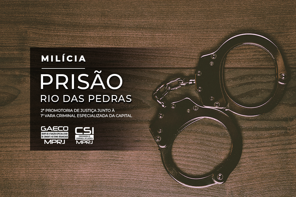 MPRJ prende um dos líderes da milícia de Rio das Pedras