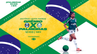 Verdão encara Grêmio fora de casa pela segunda rodada do Brasileiro Feminino