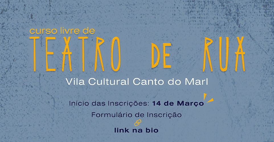 Curso Livre de Teatro de Rua abre inscrições para nova turma presencial