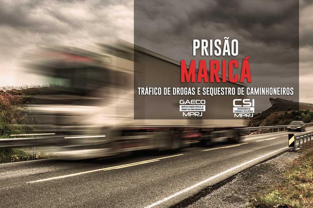 MPRJ realiza operação para prender traficantes de Maricá que sequestram caminhoneiros