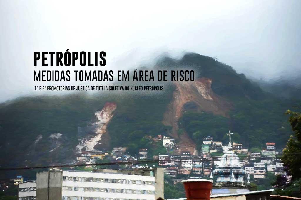 MPRJ requer esclarecimentos à Defesa Civil de Petrópolis sobre medidas tomadas em área de risco na Rua 24 de Maio
