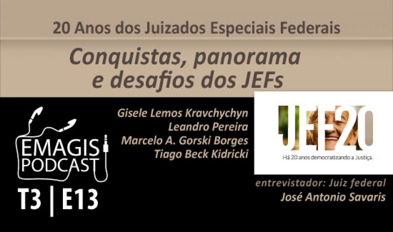 Conquistas alcançadas em 20 anos de JEFs são tema de episódio inédito