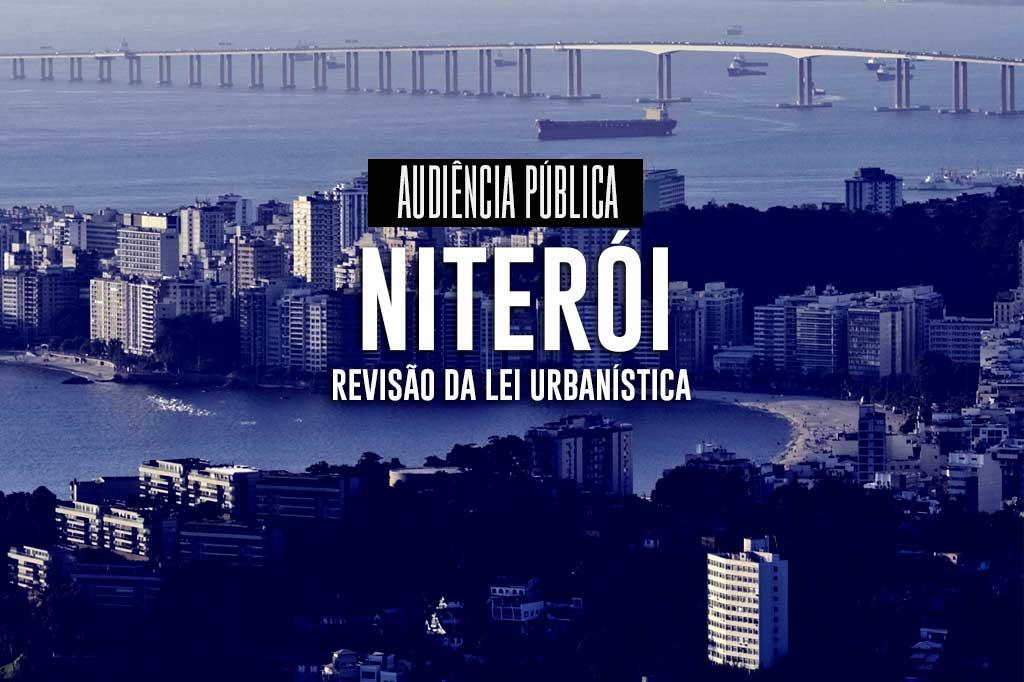 Câmara de Niterói convoca nova audiência para discutir revisão da Lei Urbanística, após MPRJ apontar falta de participação popular