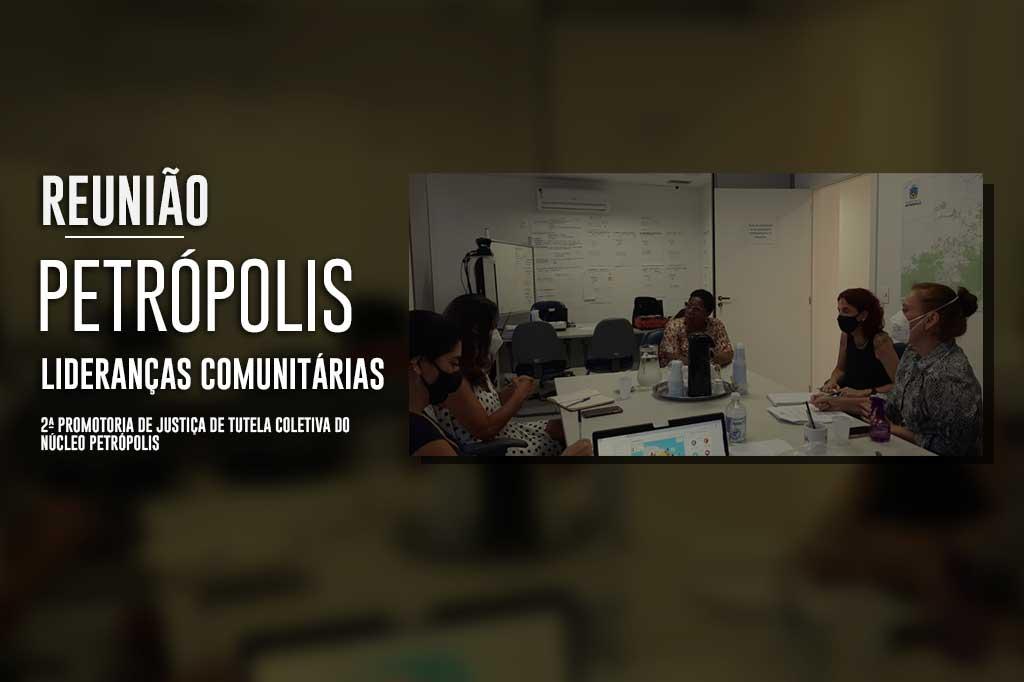 MPRJ reúne-se com lideranças da Comunidade 24 de Maio, em Petrópolis, para ouvir as necessidades dos moradores