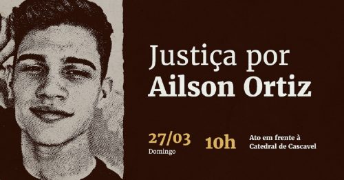 Ato por justiça será realizado por amigos e familiares de Ailson Ortiz, morto a tiros na última quinta Imagem referente a Ato por justiça será realizado por amigos e familiares de Ailson Ortiz, morto a tiros na última quinta