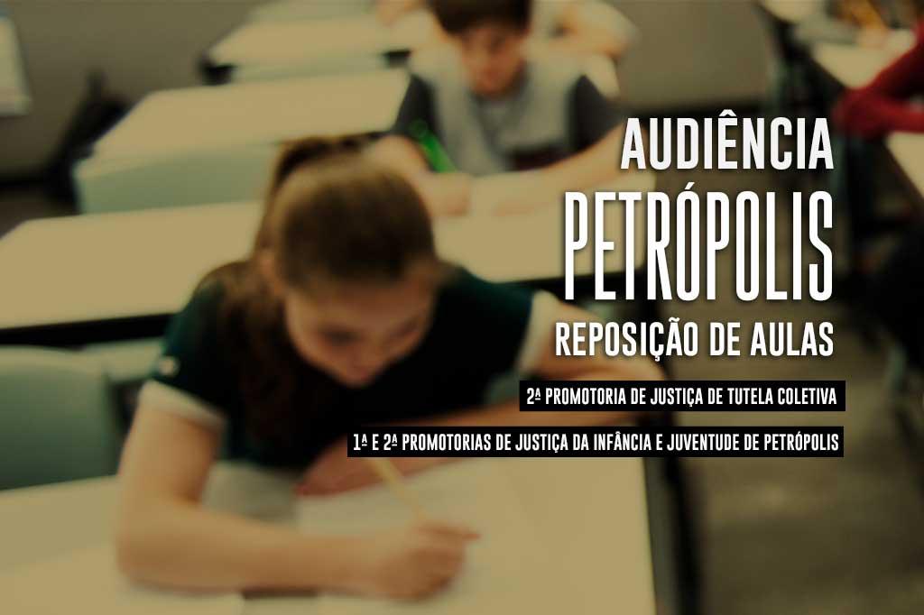 MPRJ não aceita proposta de reposição de aulas apresentada pela Secretaria de Educação de Petrópolis e Juízo marca nova audiência